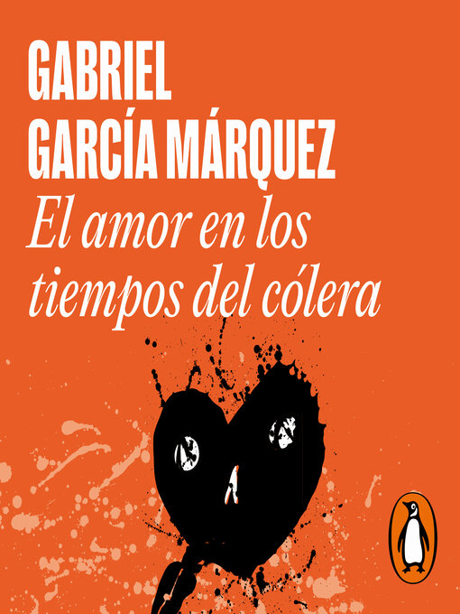 Title details for El amor en los tiempos del cólera by Gabriel García Márquez - Wait list